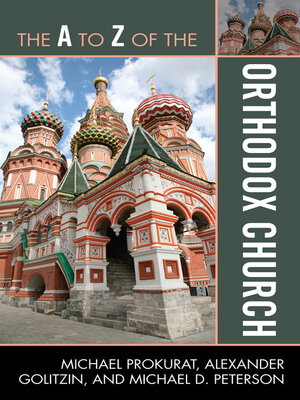 cover image of The a to Z of the Orthodox Church